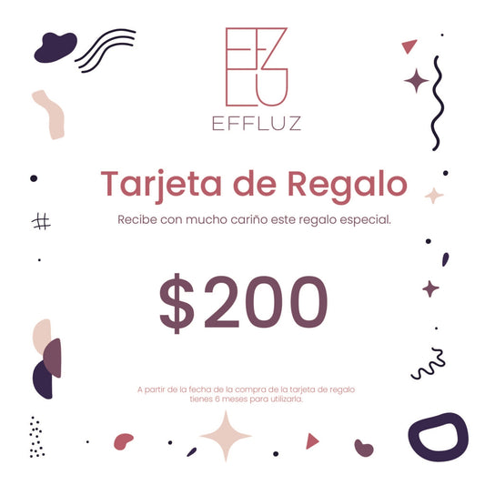 Tarjeta de Regalo Effluz Valor  200