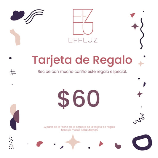 Tarjeta de Regalo Effluz Valor  60