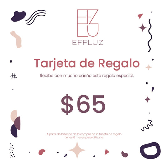 Tarjeta de Regalo Effluz Valor  65