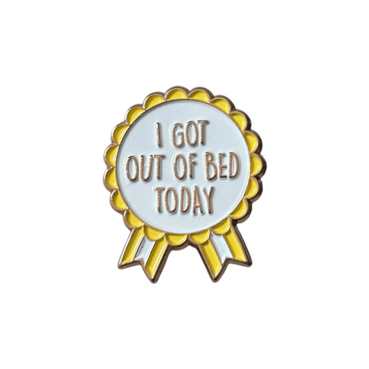 Broche I got out of bed today blanco amarillo